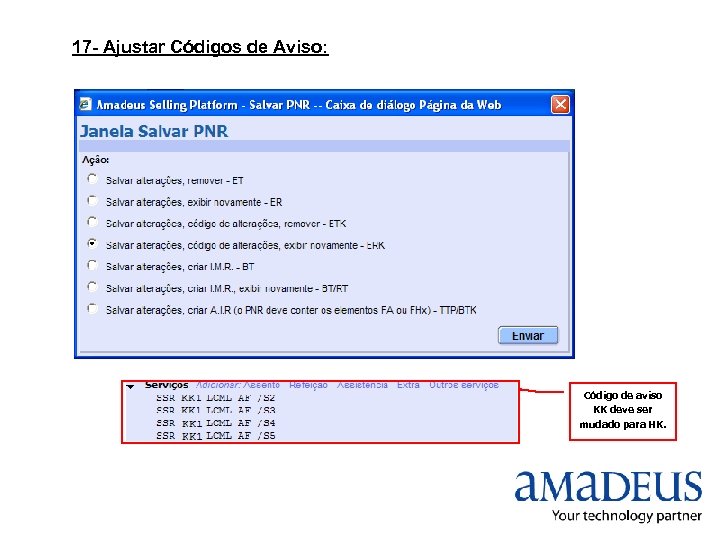 17 - Ajustar Códigos de Aviso: Código de aviso KK deve ser mudado para