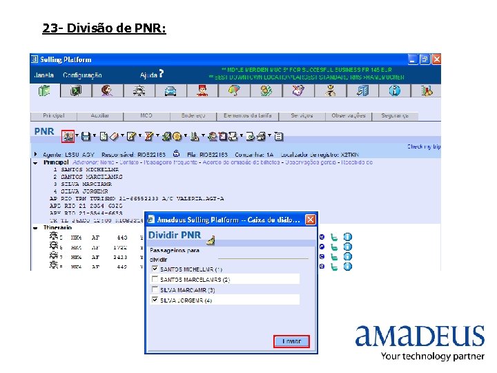 23 - Divisão de PNR: 