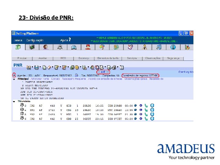 23 - Divisão de PNR: 