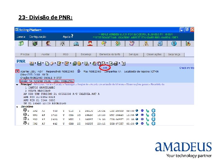 23 - Divisão de PNR: 