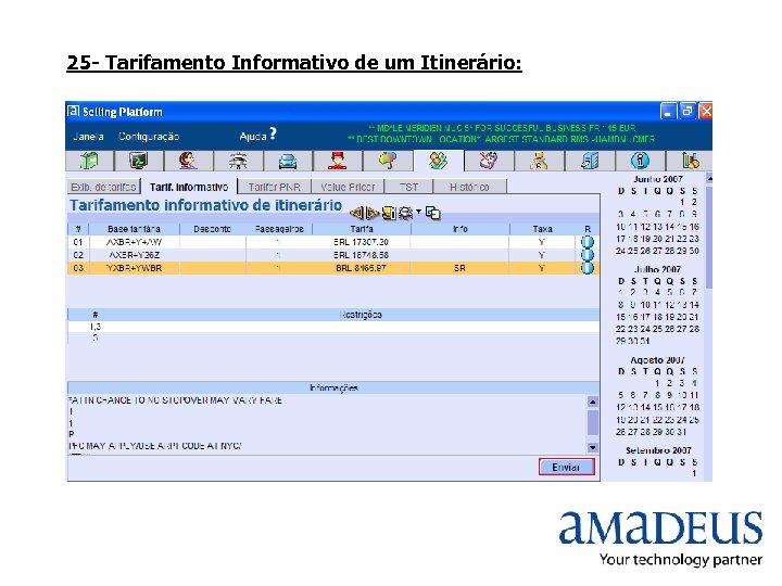 25 - Tarifamento Informativo de um Itinerário: 