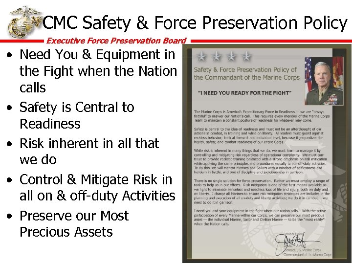 CMC Safety & Force Preservation Policy Executive Force Preservation Board • Need You &