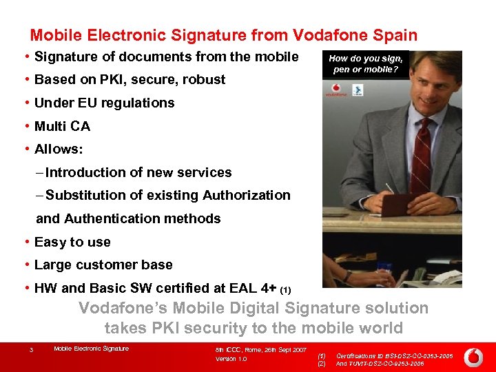 Mobile Electronic Signature from Vodafone Spain • Signature of documents from the mobile How