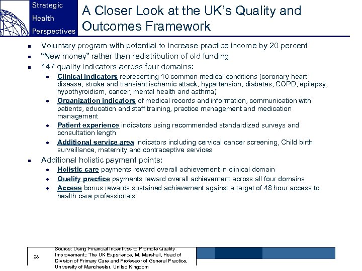 A Closer Look at the UK’s Quality and Outcomes Framework Voluntary program with potential