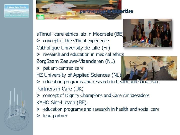 partnership & expertise s. Timul: care ethics lab in Moorsele (BE) s. Timul: care