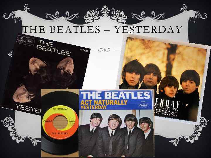 THE BEATLES – YESTERDAY 