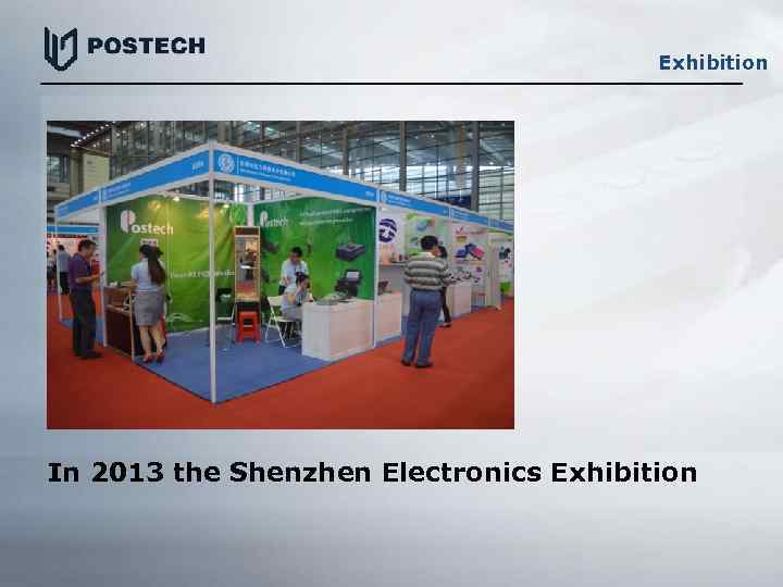 Exhibition In 2013 the Shenzhen Electronics Exhibition 