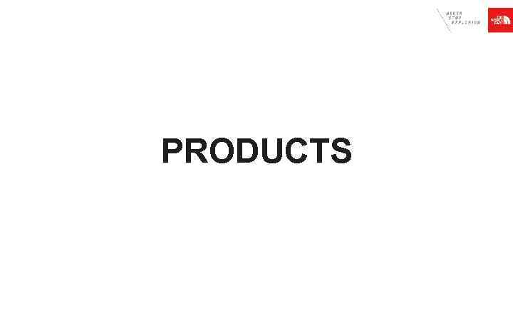 PRODUCTS 