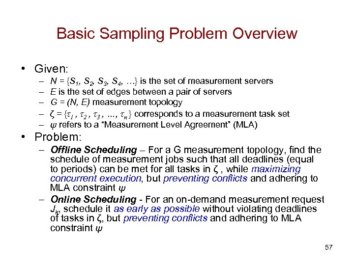 Basic Sampling Problem Overview • Given: – – – N = {S 1, S