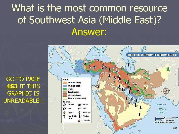 What is the most common resource of Southwest Asia (Middle East)? Answer: GO TO
