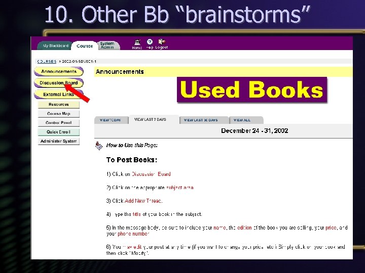 10. Other Bb “brainstorms” 