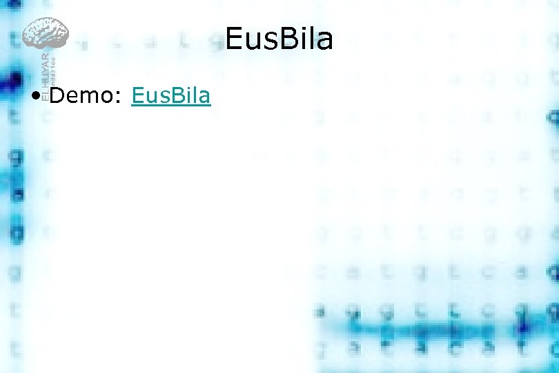 Eus. Bila • Demo: Eus. Bila 