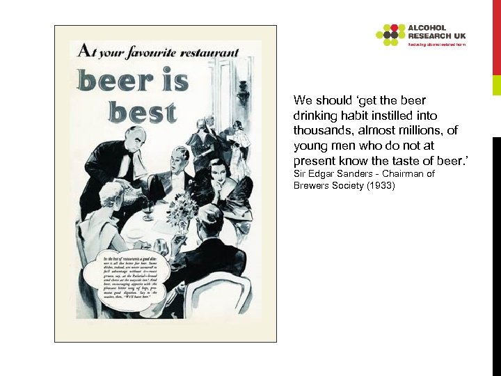 We should ‘get the beer drinking habit instilled into thousands, almost millions, of young