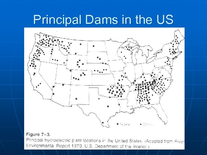 Principal Dams in the US 