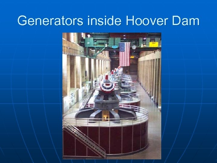 Generators inside Hoover Dam 