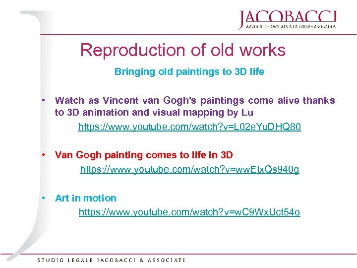 Reproduction of old works Bringing old paintings to 3 D life • Watch as