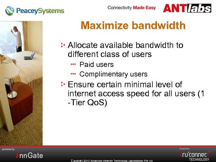 Maximize bandwidth Allocate available bandwidth to different class of users Paid users Complimentary users