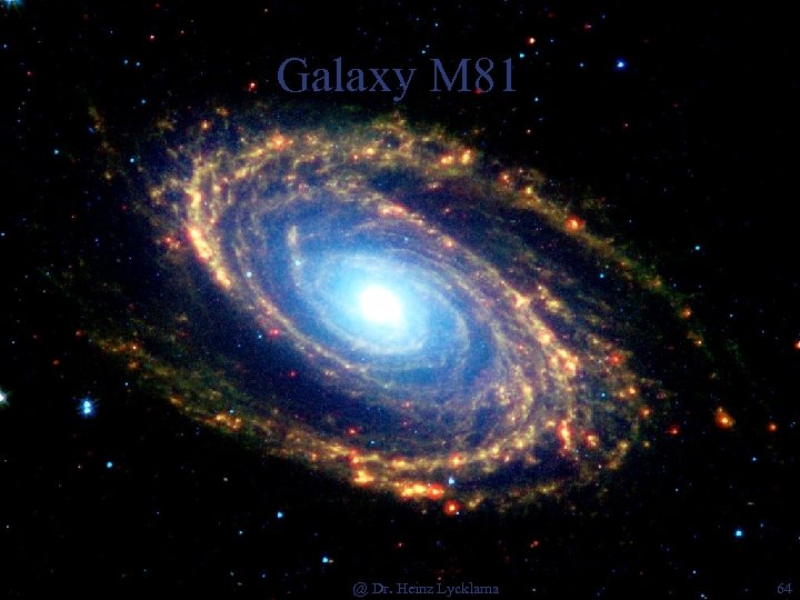 Galaxy M 81 @ Dr. Heinz Lycklama 64 