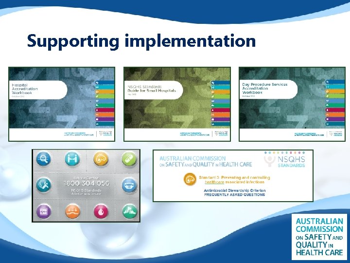 Supporting implementation 