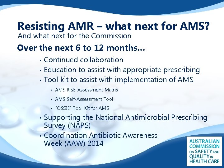 Resisting AMR – what next for AMS? And what next for the Commission Over