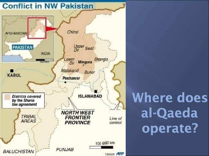 Where does al-Qaeda operate? 