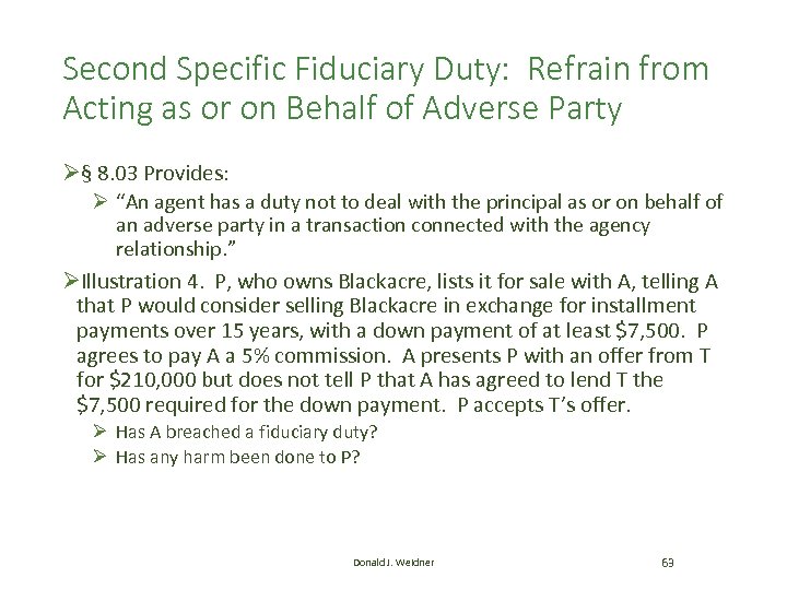 Second Specific Fiduciary Duty: Refrain from Acting as or on Behalf of Adverse Party