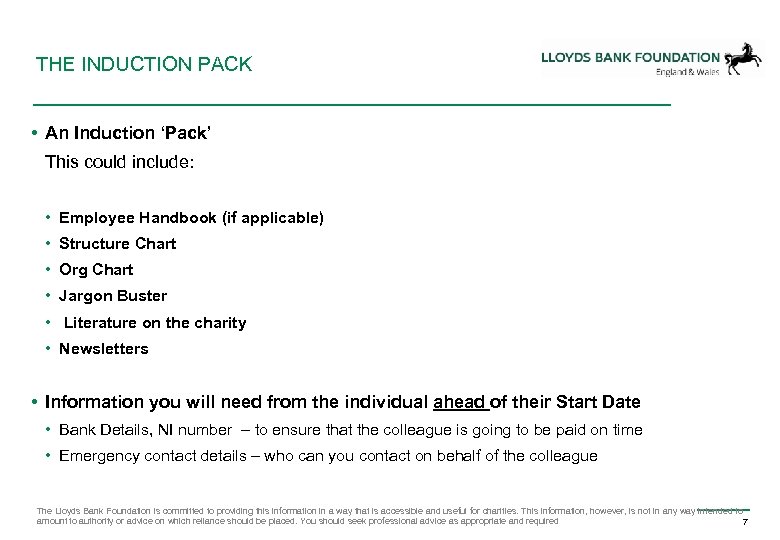 THE INDUCTION PACK • An Induction ‘Pack’ This could include: • Employee Handbook (if