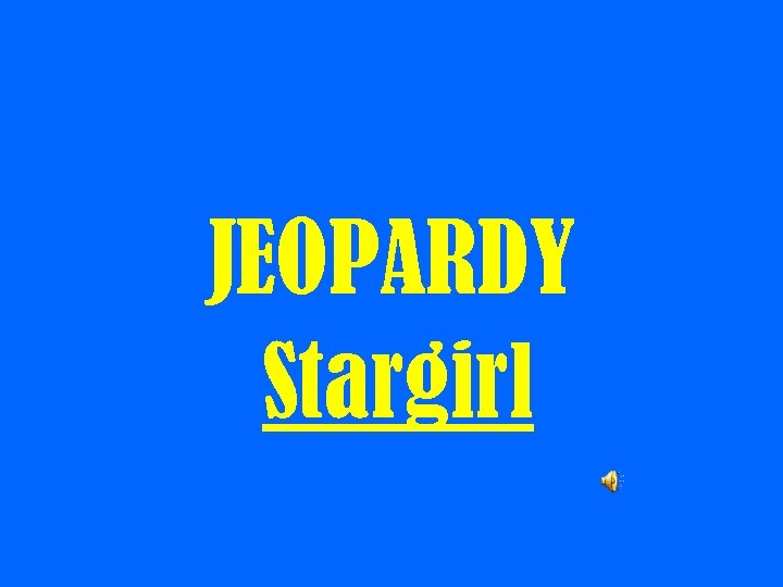 JEOPARDY Stargirl 