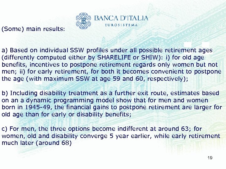 (Some) main results: a) Based on individual SSW profiles under all possible retirement ages