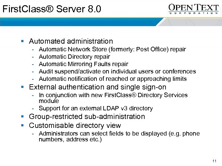 First. Class® Server 8. 0 § Automated administration - Automatic Network Store (formerly: Post