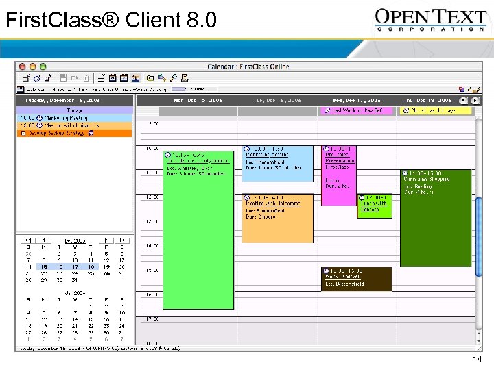 First. Class® Client 8. 0 14 