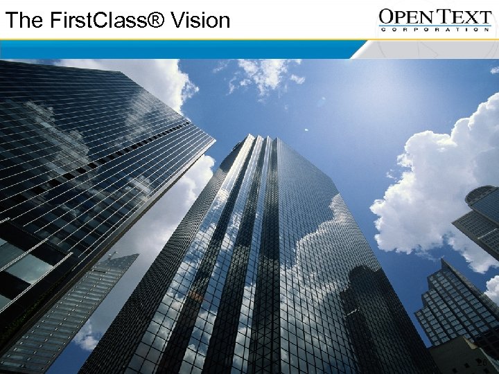 The First. Class® Vision 26 