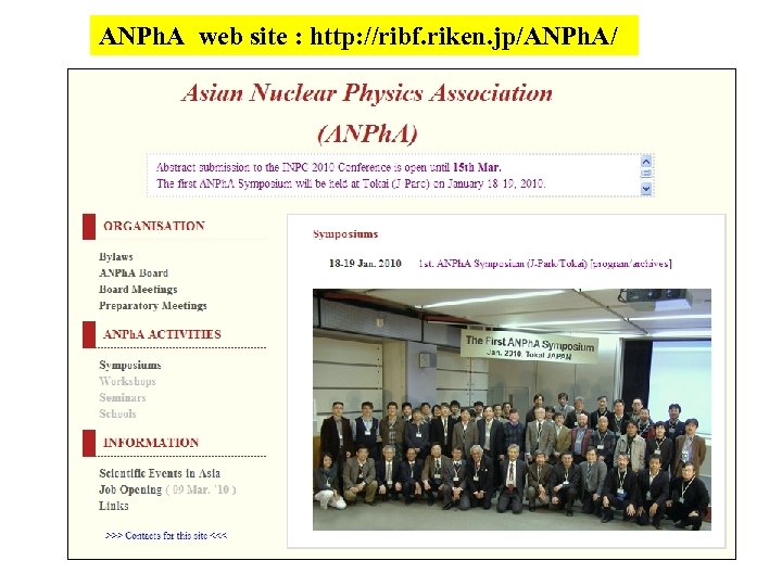 ANPh. A web site : http: //ribf. riken. jp/ANPh. A/ 