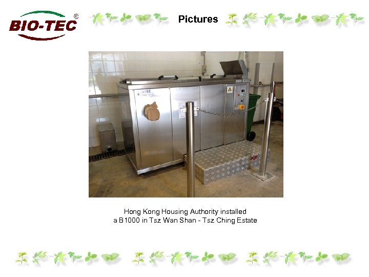 Pictures Hong Kong Housing Authority installed a B 1000 in Tsz Wan Shan -