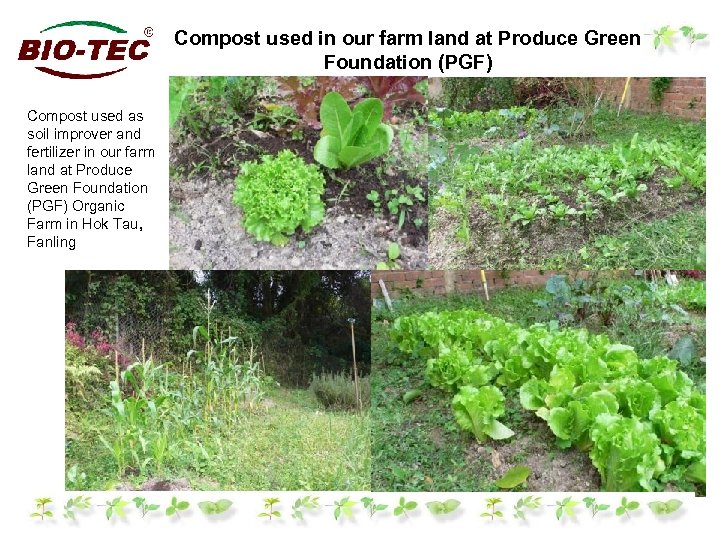 Compost used in our farm land at Produce Green Foundation (PGF) Compost used as