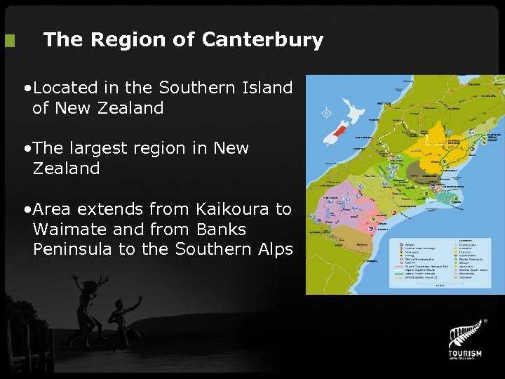 The Region of Canterbury • Located in the Southern Island of New Zealand •