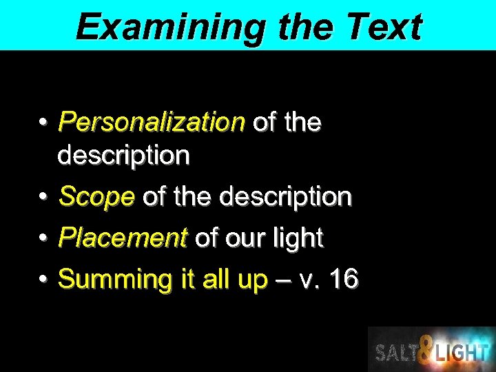 Examining the Text • Personalization of the description • Scope of the description •