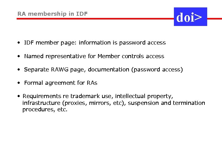 RA membership in IDF doi> • IDF member page: information is password access •