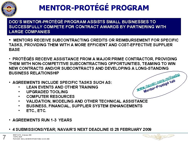 MENTOR-PROTÉGÉ PROGRAM DOD’S MENTOR-PROTÉGÉ PROGRAM ASSISTS SMALL BUSINESSES TO SUCCESSFULLY COMPETE FOR CONTRACT AWARDS