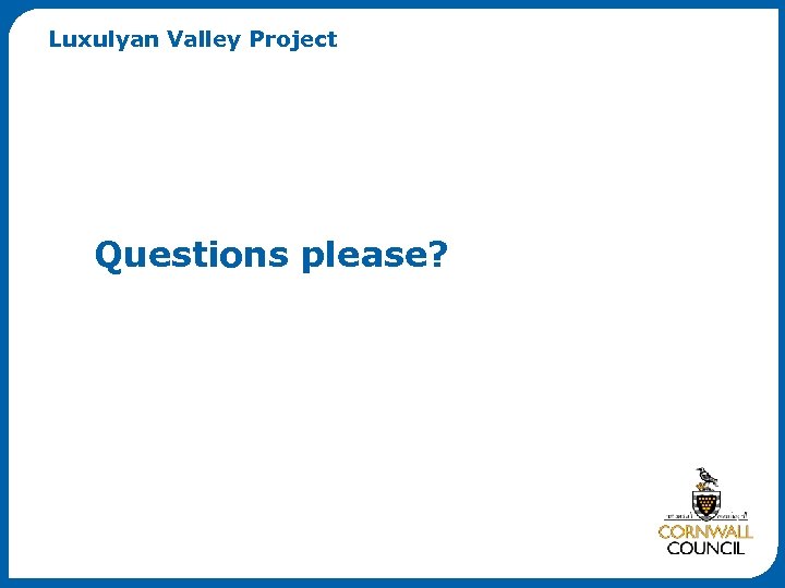 Luxulyan Valley Project Questions please? 