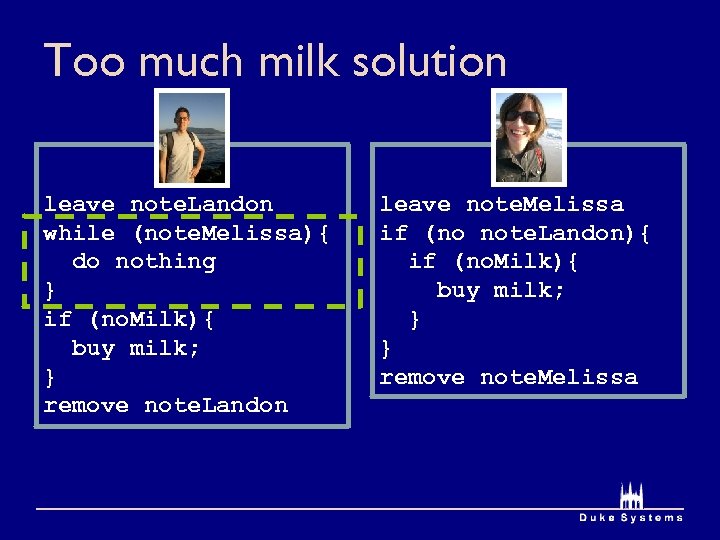 Too much milk solution leave note. Landon while (note. Melissa){ do nothing } if