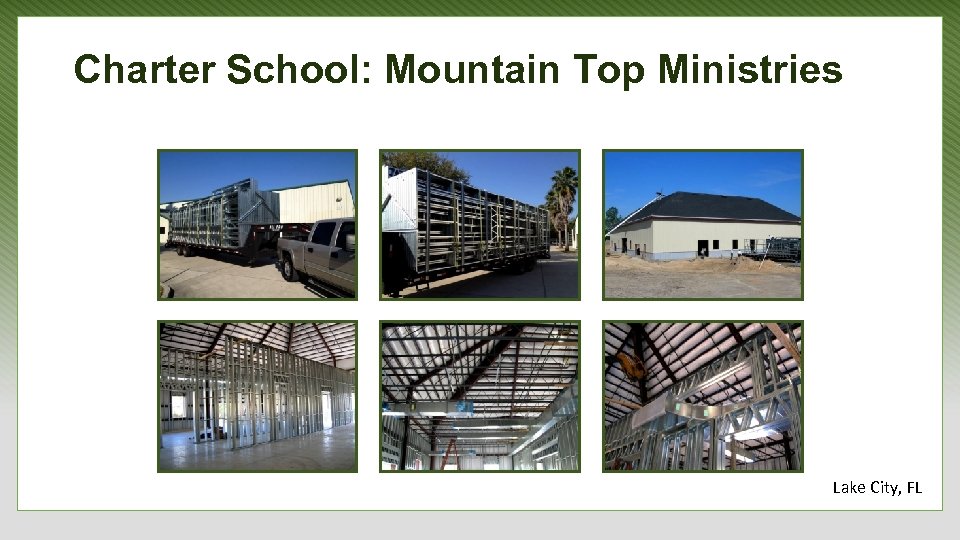 Charter School: Mountain Top Ministries Lake City, FL 