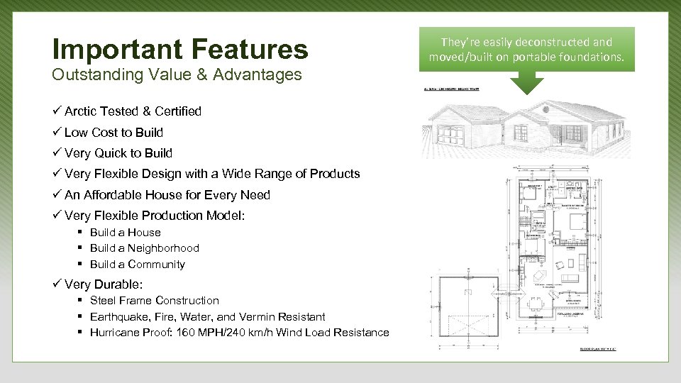 Important Features Outstanding Value & Advantages ü Arctic Tested & Certified ü Low Cost