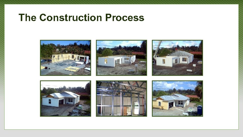 The Construction Process 