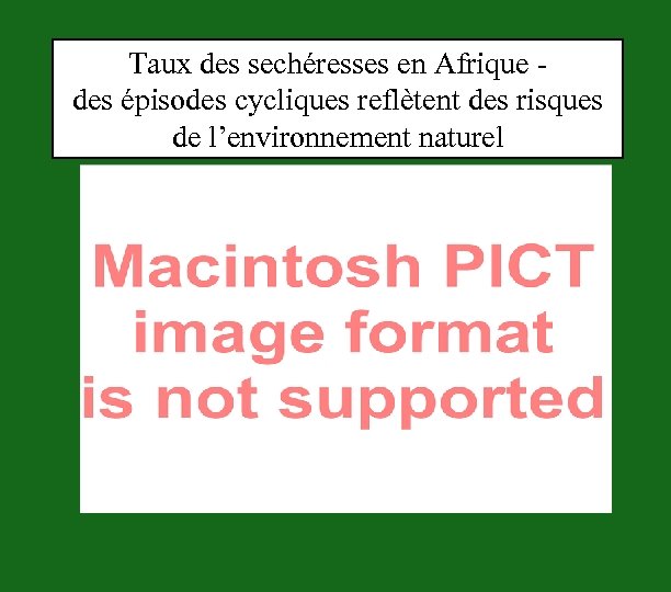 Taux des sechéresses en Afrique des épisodes cycliques reflètent des risques de l’environnement naturel