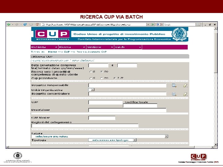RICERCA CUP VIA BATCH 