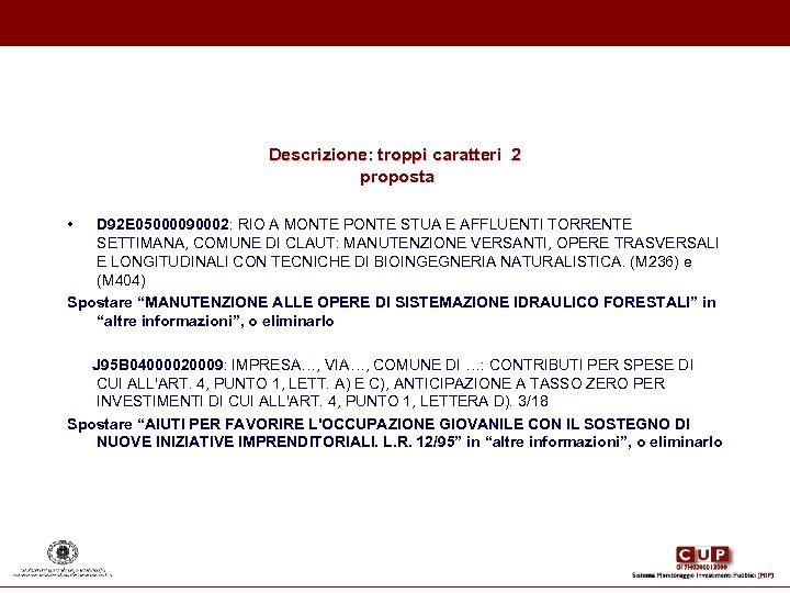Descrizione: troppi caratteri 2 proposta • D 92 E 05000090002: RIO A MONTE PONTE