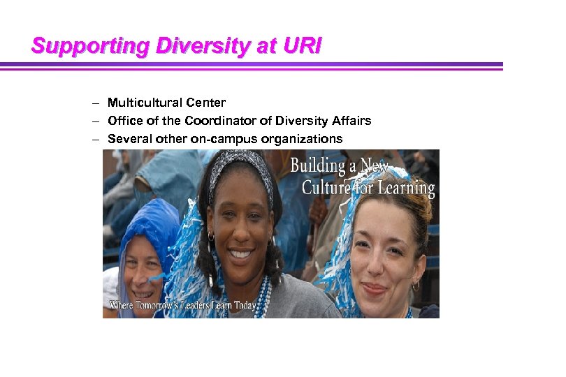 Supporting Diversity at URI – Multicultural Center – Office of the Coordinator of Diversity