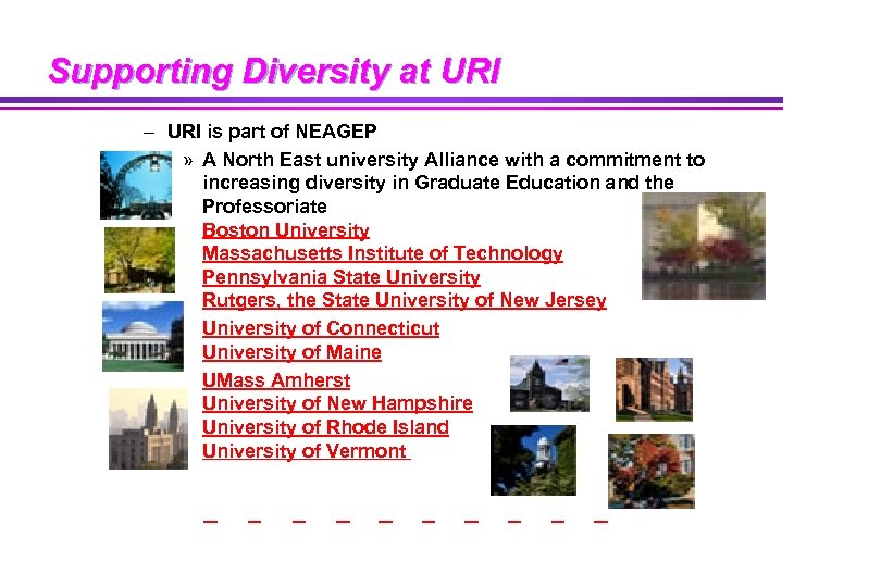 Supporting Diversity at URI – URI is part of NEAGEP » A North East