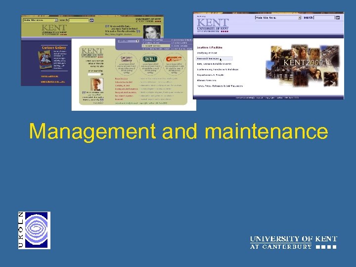 Management and maintenance 